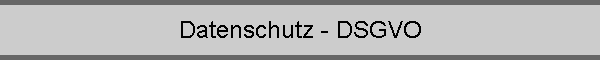 Datenschutz - DSGVO